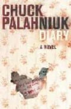 diary-chuck palahniuk-9780224063890