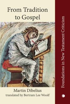 from tradition to gospel (ebook)-martin dibelius-9780227906590