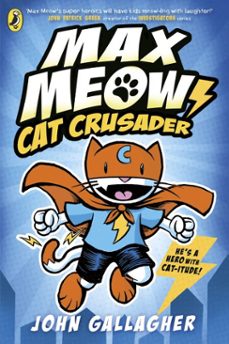 max meow book 1: cat crusader (ebook)-john gallagher-9780241711590