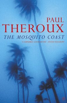 the mosquito coast-paul theroux-9780241959190
