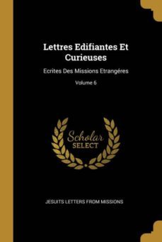 lettres edifiantes et curieuses-9780270241990