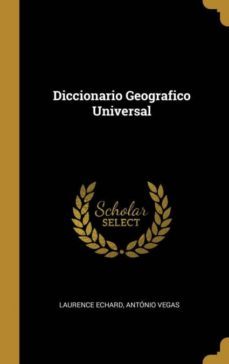 diccionario geografico universal-9780270493290