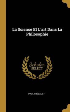 la science et lart dans la philosophie-9780270805390