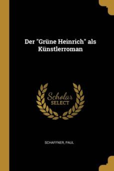 der grune heinrich als kunstlerroman-9780274665990