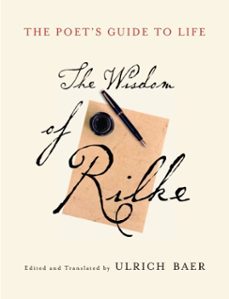 the poet's guide to life (ebook)-rainer maria rilke-9780307432490
