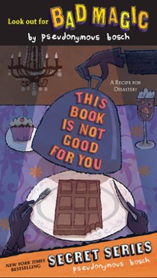this book is not good for you (ebook)-pseudonymous bosch-9780316071390