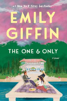 the one &amp; only-emily giffin-9780345546890
