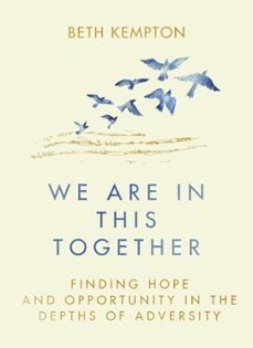 we are in this together (ebook)-beth kempton-9780349427690