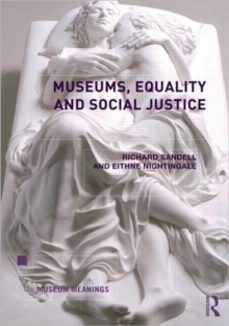 museums, equality and social justice-eithne nightingale-9780415504690