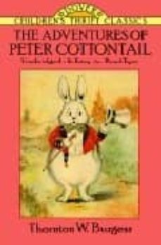 the adventures of peter cottontail-thornton w. burgess-9780486269290