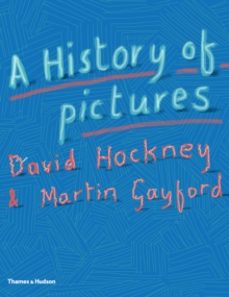 a history of pictures-david hockney-9780500239490