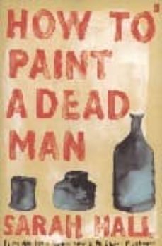 how to paint a dead man-9780571224890