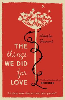 the things we did for love (ebook)-natasha farrant-9780571278190