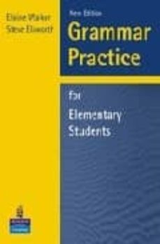 grammar practice for elementary students: without key-elaine walker-steve elsworth-9780582417090