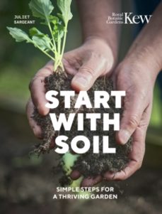 start with soil-juliet sargeant-9780711289390