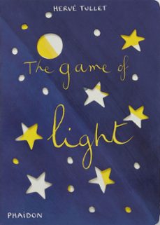 the game of light-herve tullet-9780714861890