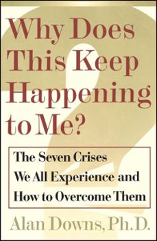 why does this keep happening to me? (ebook)-alan downs-9780743223690