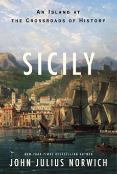 sicily (ebook)-john julius norwich-9780812995190