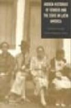 hidden histories of gender and the state in latin america-elizabeth dore-maxine (eds.) molyneux-9780822324690