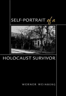 self-portrait of a holocaust survivor (ebook)-werner weinberg-9780822982890
