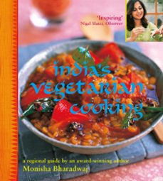 india's vegetarian cooking (ebook)-monisha bharadwaj-9780857838490