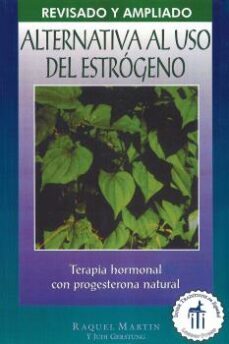 alternativa al uso del estrogeno (revisado y ampliado)-9780892815890