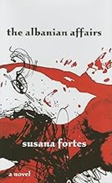 the albanian affairs-susana fortes-9780929701790