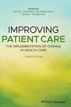 improving patient care (3rd ed.)-9781119488590