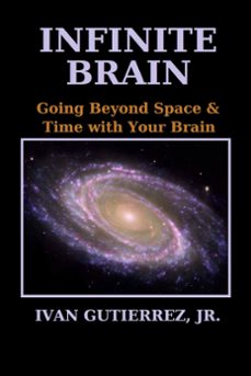 infinite brain (ebook)-ivan gutierrez-9781311562890