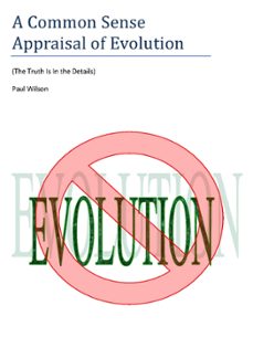 a common sense appraisal of evolution (ebook)-paul wilson-9781311954190