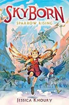 sparrow rising (skyborn @1)-9781338652390