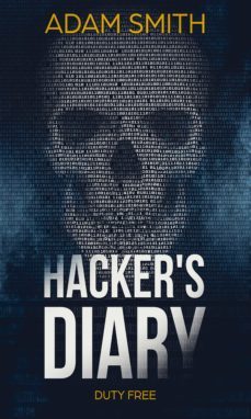hacker's diary (ebook)-adam smith-9781387800490
