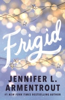 frigid (frigid series 1)-jennifer l. armentrout-9781399743990