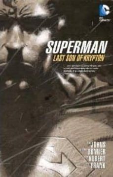 superman: last son of krypton-geoff johns-9781401237790