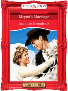 megan's marriage (ebook)-annette broadrick-9781408989890