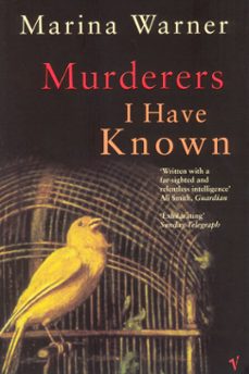 murderers i have known (ebook)-marina warner-9781409020790