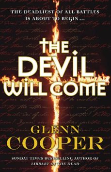 the devil will come (ebook)-glenn cooper-9781409036890