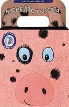 mi cerdito mascota, maleta para colorear-9781445440590