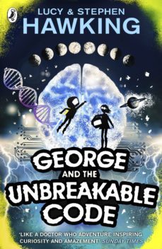 george and the unbreakable code (ebook)-lucy hawking-stephen hawking-9781448174690