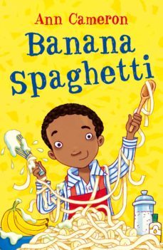 banana spaghetti (ebook)-ann cameron-9781448194490