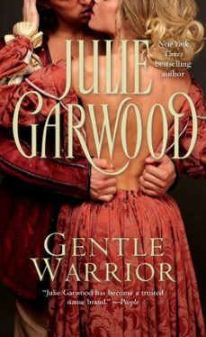 gentle warrior-julie garwood-9781451672190