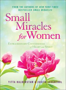 small miracles for women (ebook)-yitta halberstam-judith leventhal-9781454916390