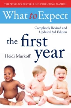 what to expect the 1st year [3rd  edition]-heidi murkoff-9781471172090