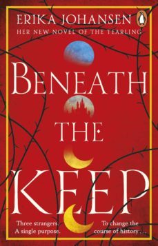 beneath the keep (ebook)-erika johansen-9781473558090