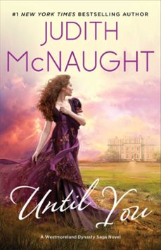 until you (ebook)-judith mcnaught-9781501145490