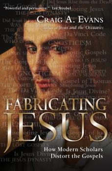 fabricating jesus (ebook)-craig a. evans-9781514014790