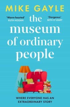the museum of ordinary people-mike gayle-9781529344790