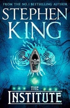 the institute-stephen king-9781529355390