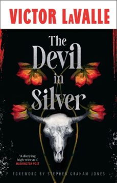 the devil in silver (ebook)-victor lavalle-9781529974690