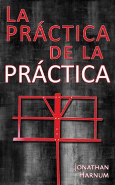 la practica de la practica (ebook)-9781547502790